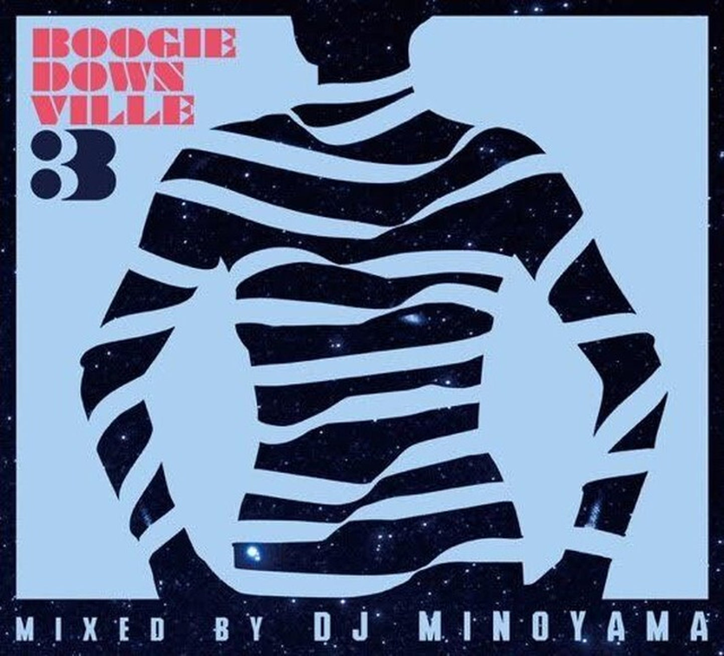 【CD】DJ MINOYAMA - Boogiedownville Vol. 3