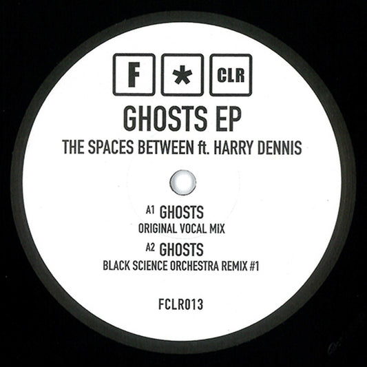 【12"】The Spaces Between Feat. Harry Dennis - Ghosts EP