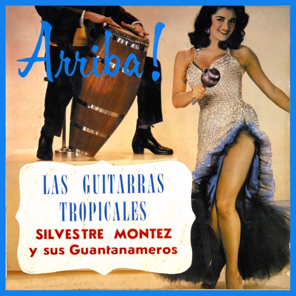 【LP】Silvestre Montez Las Guitarras - Tropicales