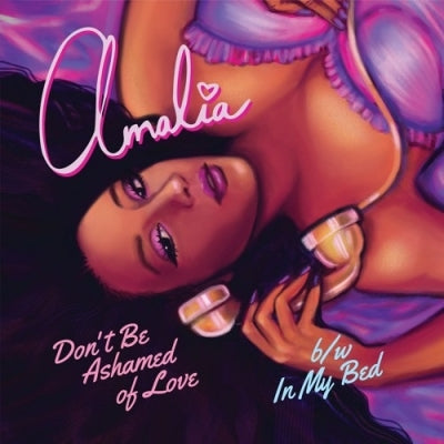 【7"】Amalia - Don't Be Ashamd Of Love / In My Bed -With JKT-