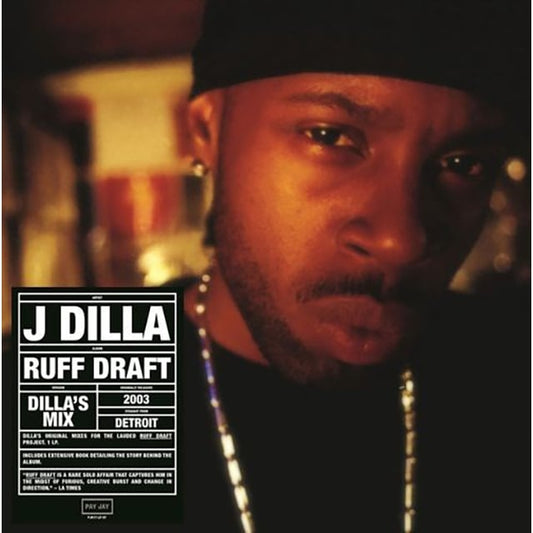 【LP】J Dilla a.k.a. Jay Dee - Ruff Draft: Dilla's Mix