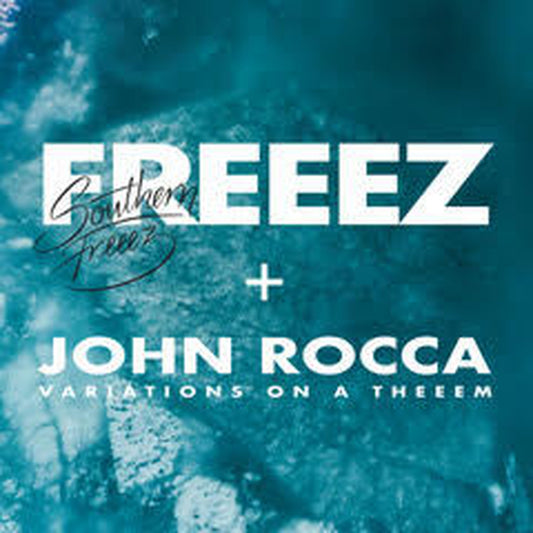 【LP】Freeez & John Rocca - Southern Freeez / Variations on a Theeem