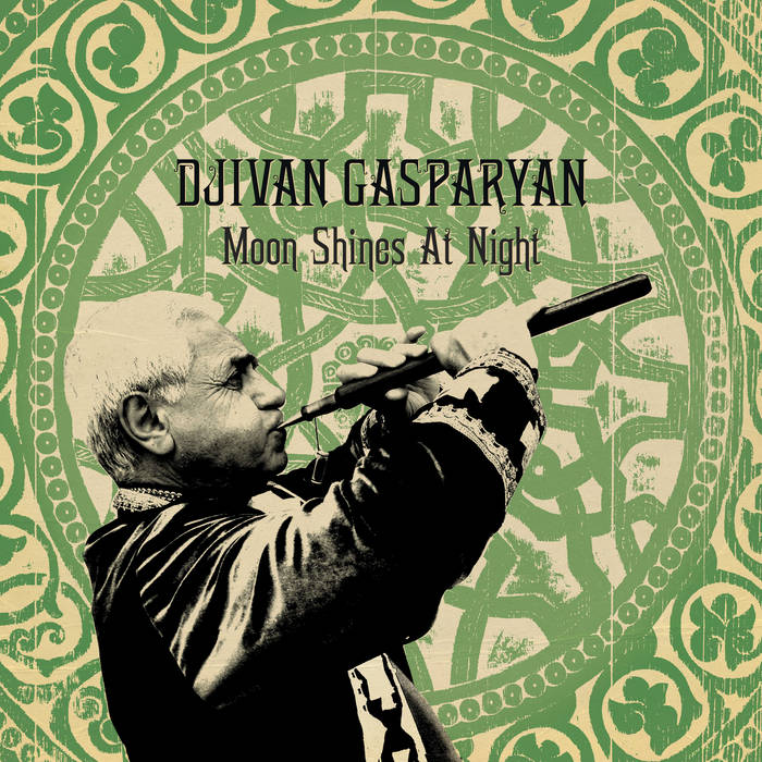 【LP】Djivan Gasparyan - Moon Shines At Night +DL
