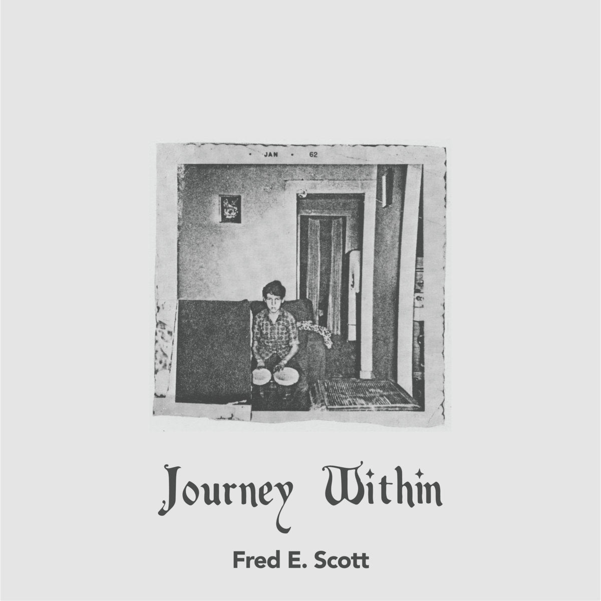【7"】Fred E. Scott - Journey Within