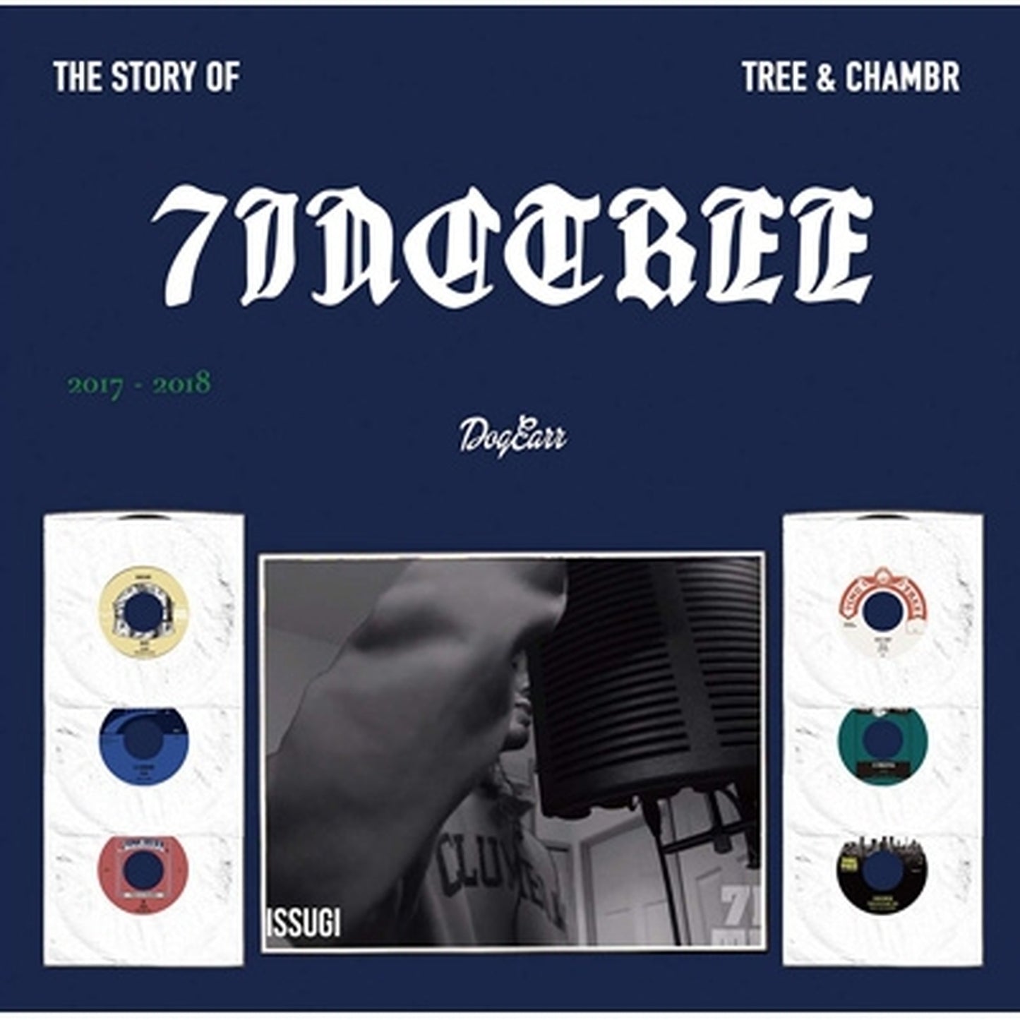 【CD】ISSUGI - THE STORY OF 7INC TREE "Tree & Chambr"