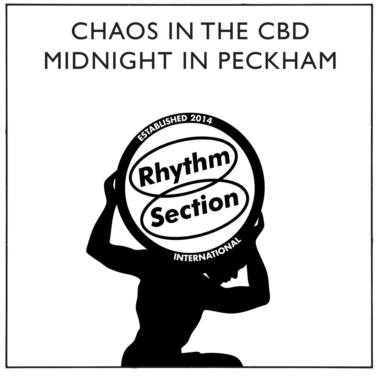 【Restock／12"】Chaos In The CBD - Midnight In Peckham