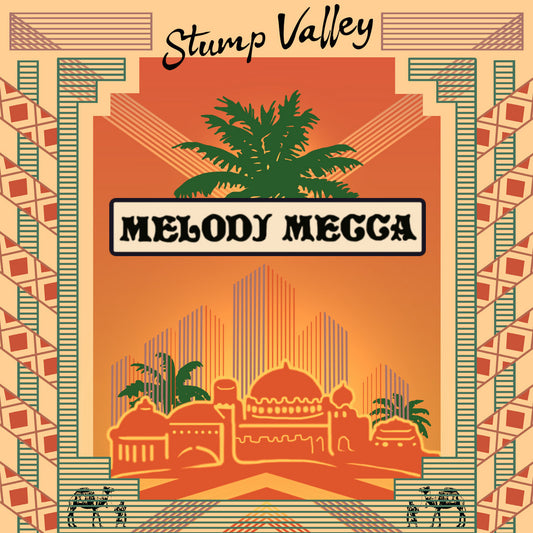 【12"】Stump Valley - Melodj Mecca