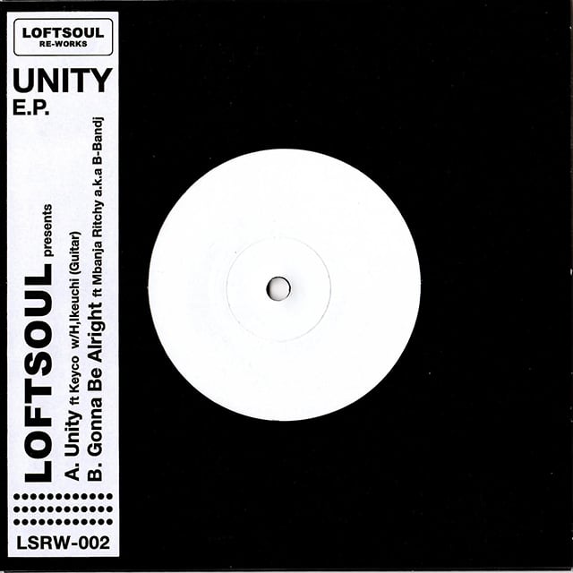 【Restock／7"】Loftsoul - Unity EP