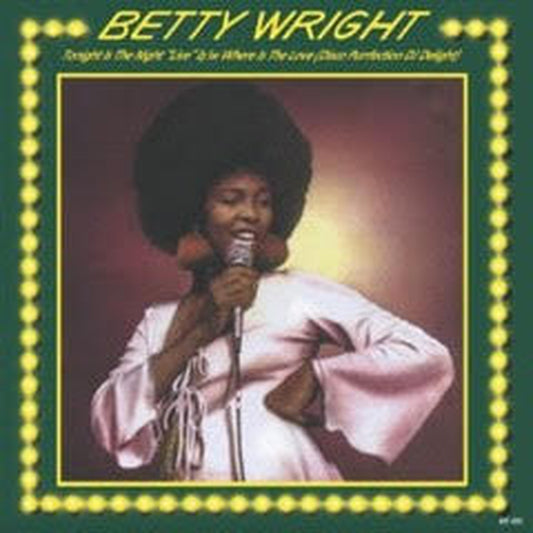 【12"】Betty Wight - Tonight Is The Night (Live)