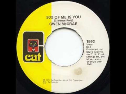 【7"】Vanessa Kendrick / Gwen Mccrae - 90% Of Me Is You