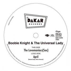 【7"】Boobie Knight & The Universal Lady - The Lovomaniacs (Sex) / April
