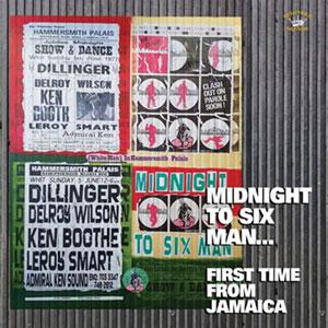 【LP】V.A - Midnight To Six Man. First Time From Jamaica