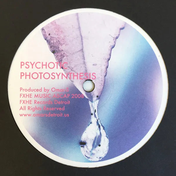 【12"】Omar S - Psychotic Photosynthesis